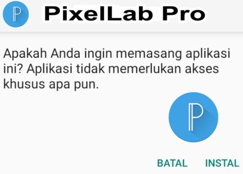 Tips Instal PixelLab Pro Mod Apk Terbaru Dengan Mudah